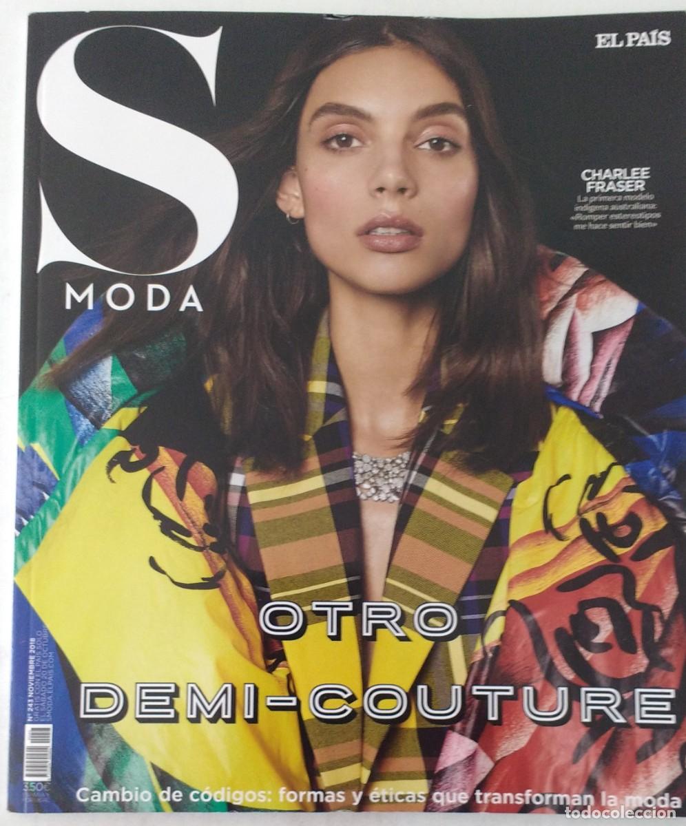 Colecionismo do Jornal El Pa&iacute;s: REVISTA -S- MODA N&ordm; 243 (noviembre 2018) PVP 3,50&euro; - Charlee Fraser