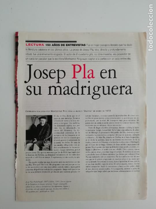 Collectionnisme de Journal El Pa&iacute;s: Recorte El Pa&iacute;s entrevista Josep Pla en su madriguera reedici&oacute;n de Montserrat Roig para Destino 1972