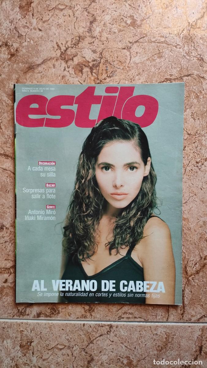 Collection Newspaper El Pa&iacute;s: EL PAIS ESTILO N&ordm; 38 A&Ntilde;O 1989