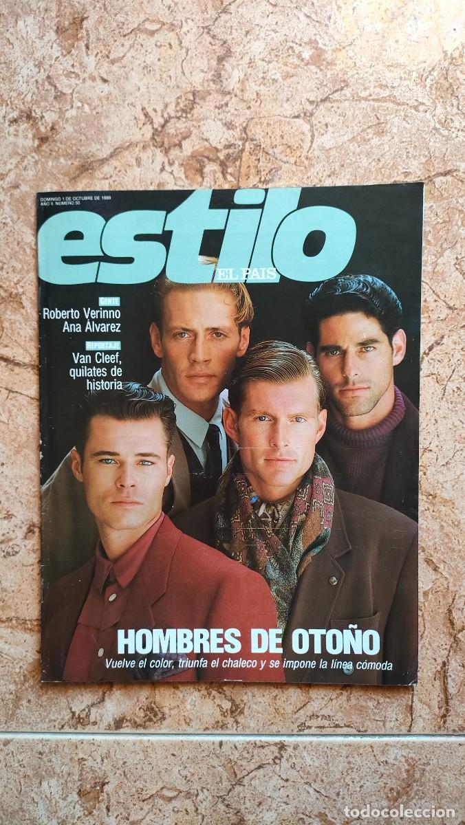 Collectionnisme de Journal El Pa&iacute;s: EL PAIS ESTILO N&ordm; 50 A&Ntilde;O 1989 - ANA ALVAREZ