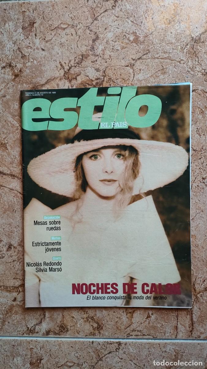 Collectionnisme de Journal El Pa&iacute;s: EL PAIS ESTILO N&ordm; 42 A&Ntilde;O 1989 - SILVIA MARSO