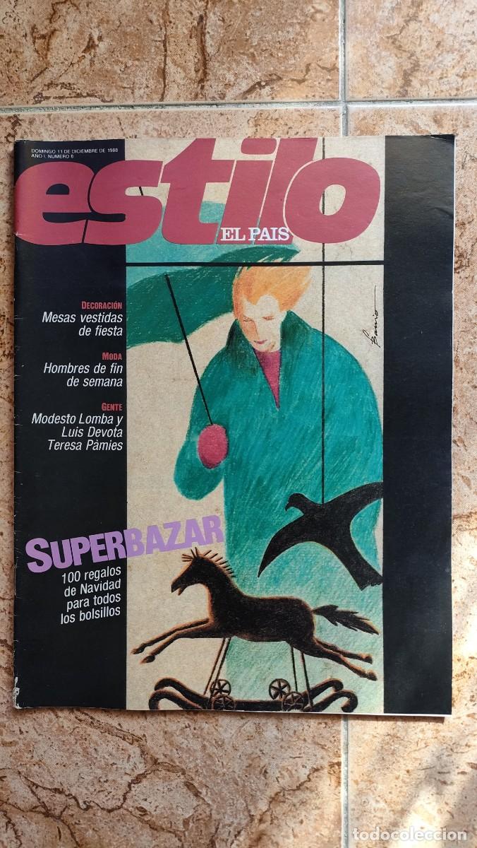 Collection Newspaper El Pa&iacute;s: EL PAIS ESTILO N&ordm; 8 A&Ntilde;O 1988 - TERESA PAMIES, MODESTO LOMBA, LUIS DEVOTA