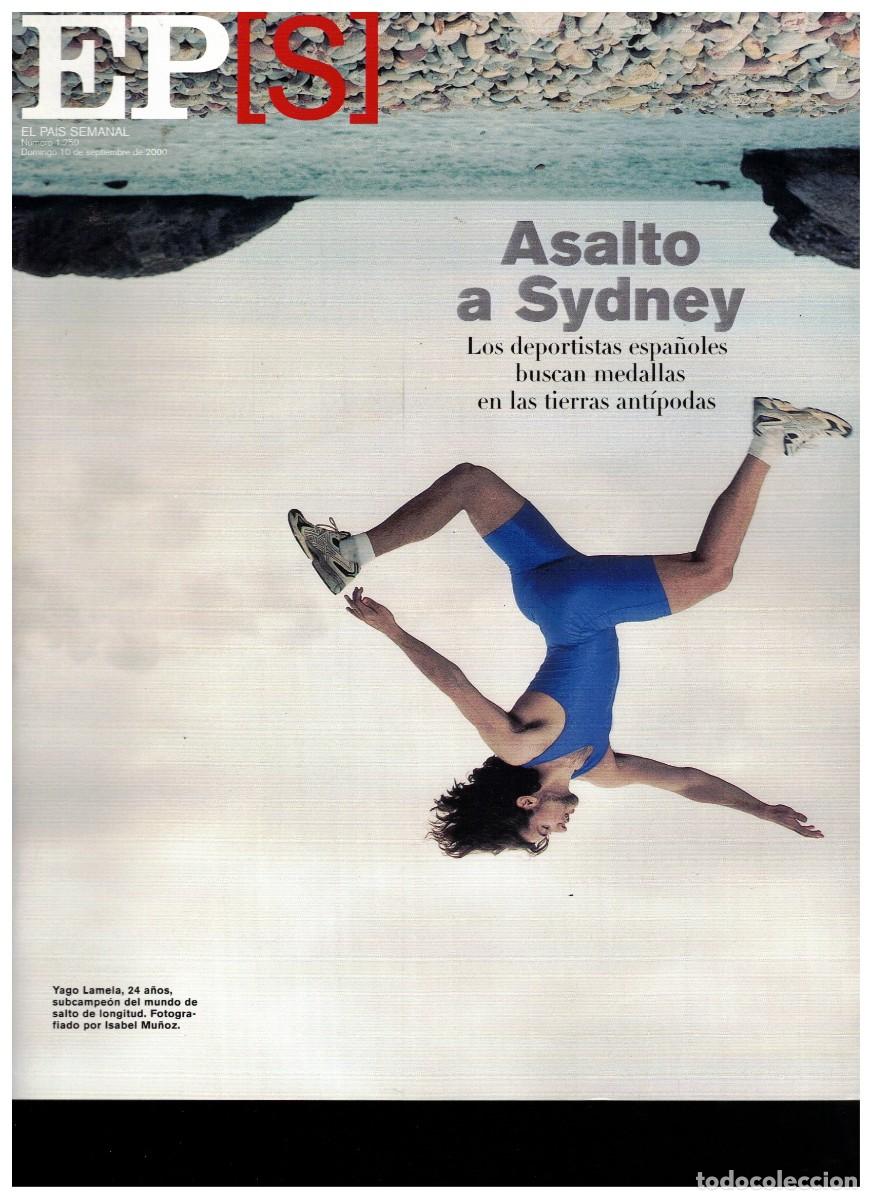 Collection Newspaper El Pa&iacute;s: 2000 LA &Uacute;LTIMA CITA DE I&Ntilde;AKI URDANGARIN. MANUEL ESTIARTE. GENERACI&Oacute;N SYDNEY. BERNIE McGANN. MA&Iacute;TENA.