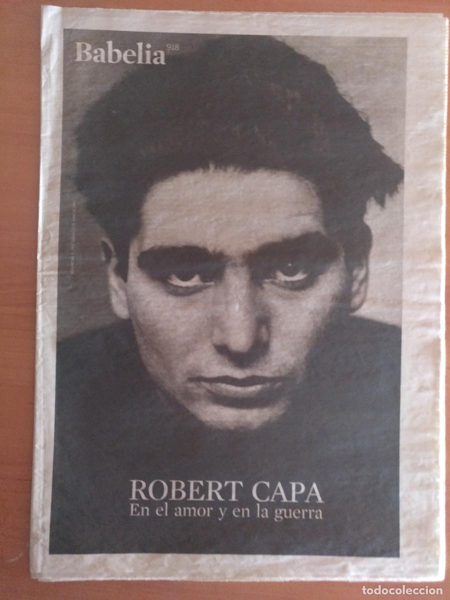 Coleccionismo de peri&oacute;dico El Pa&iacute;s: BABELIA 918 . ROBERT CAPA - Foto 1