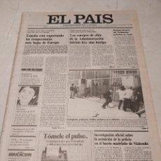 Coleccionismo de Periódico El País: EL PAIS 1983 TEMPORAL EN ESPAÑA ISLA DE HIERRO VUELTA DE PESCADORES PERDIDOS. INCIDENTES EN MALASAÑA