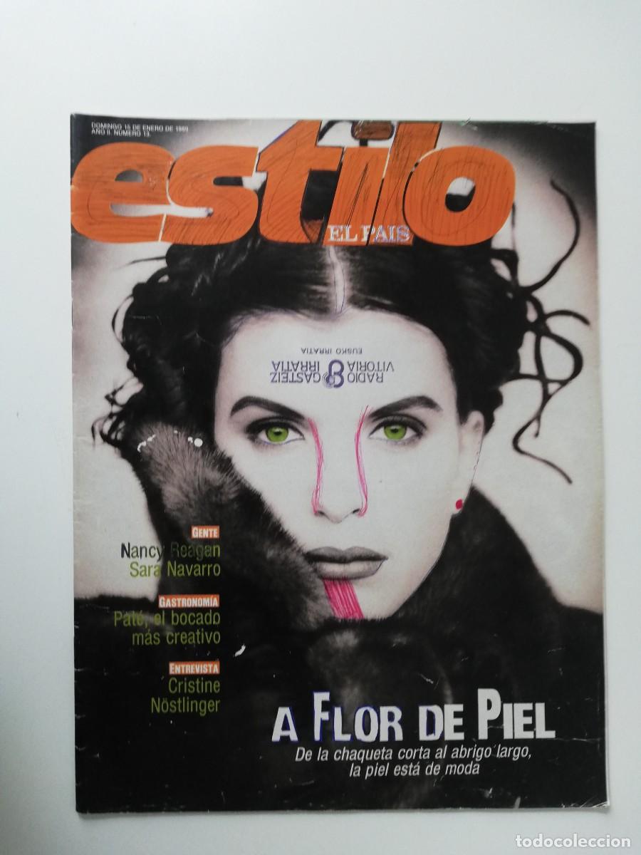 Collectionnisme de Journal El Pa&iacute;s: REVISTA ESTILO EL PAIS A&Ntilde;O II - 1989 N&ordm; 13 NANCY REAGAN - SARA NAVARRO
