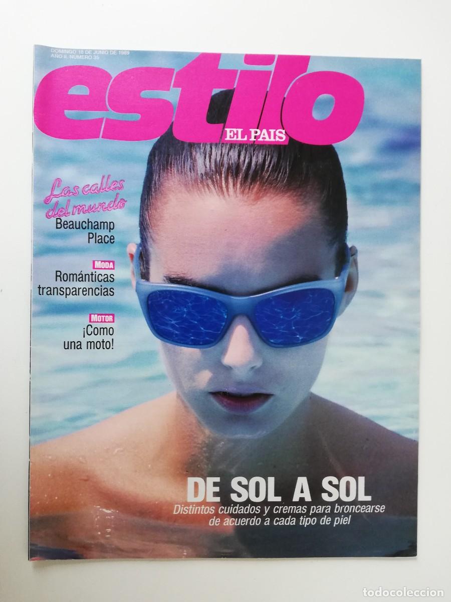 Collectionnisme de Journal El Pa&iacute;s: REVISTA ESTILO EL PAIS A&Ntilde;O II - 1989 N&ordm; 35 MARIA ARAUJO