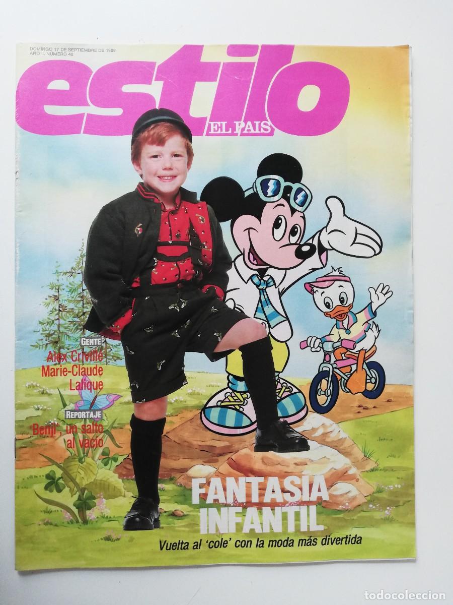 Collectionnisme de Journal El Pa&iacute;s: REVISTA ESTILO EL PAIS A&Ntilde;O II - 1989 N&ordm; 48 ALEX CRIVILLE - MARIE-CLAUDE LALIQUE
