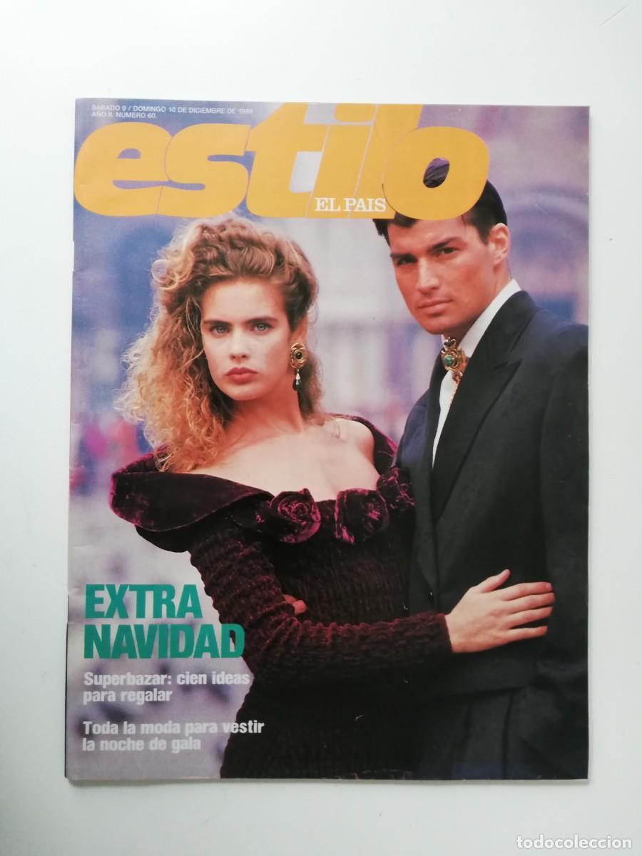 Collectionnisme de Journal El Pa&iacute;s: REVISTA ESTILO EL PAIS A&Ntilde;O II - 1989 N&ordm; 60 EXTRA DE NAVIDAD