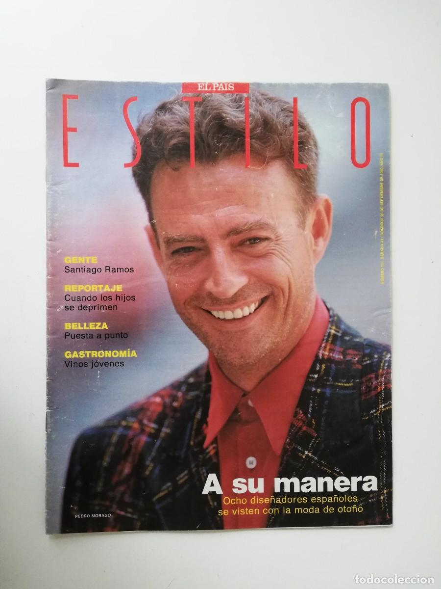 Sammeln von Zeitungen El Pa&iacute;s: REVISTA ESTILO EL PAIS A&Ntilde;O III - 1990 N&ordm; 101 SANTIAGO RAMOS