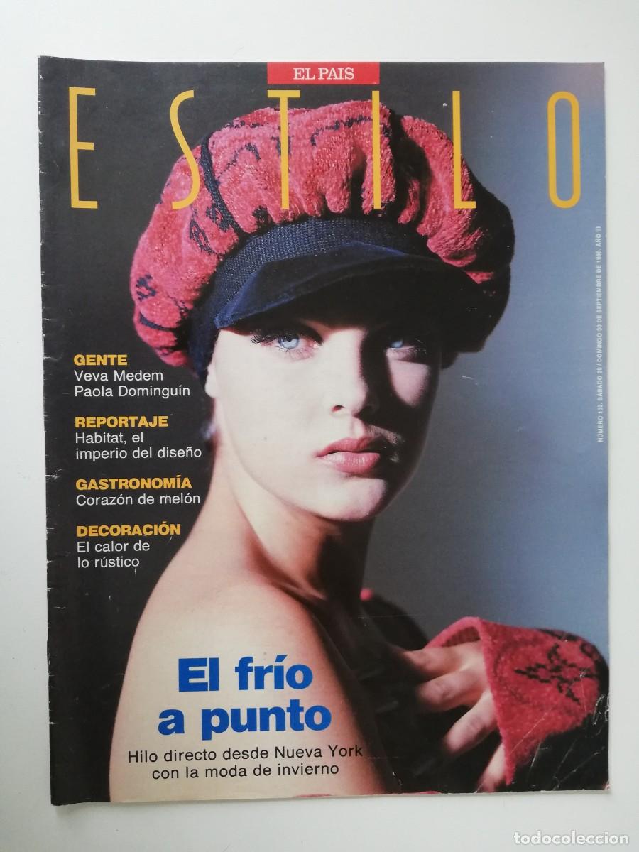 Sammeln von Zeitungen El Pa&iacute;s: REVISTA ESTILO EL PAIS A&Ntilde;O III - 1990 N&ordm; 102 VEVA MEDEM - PAOLA DOMINGUIN