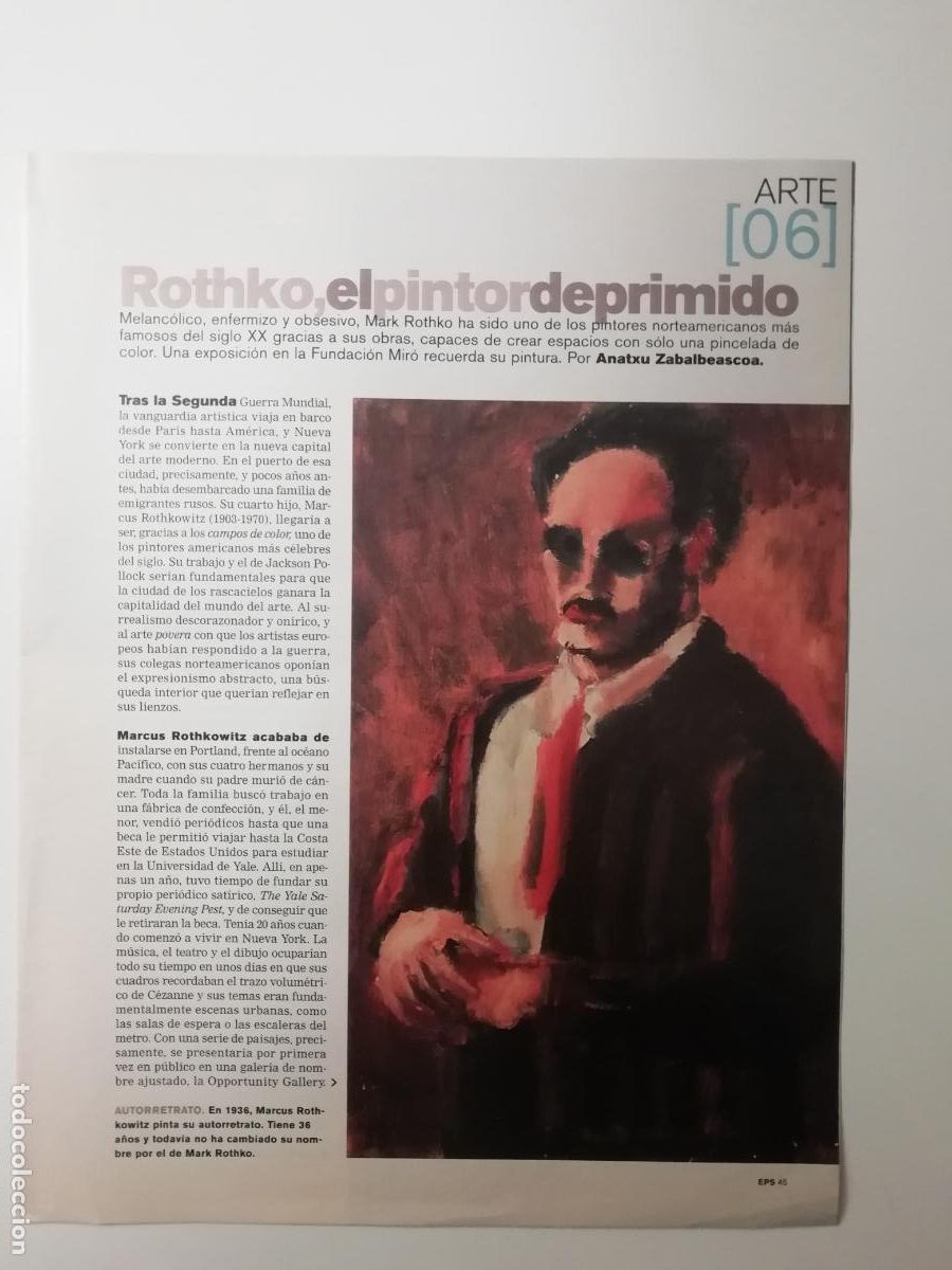 Collezionismo di Peri&oacute;dico El Pa&iacute;s: Reportaje Mark Rothko el pintor deprimido Anatxu Zabalbeascoa Expo Fundaci&oacute; Mir&oacute; Barcelona Arte