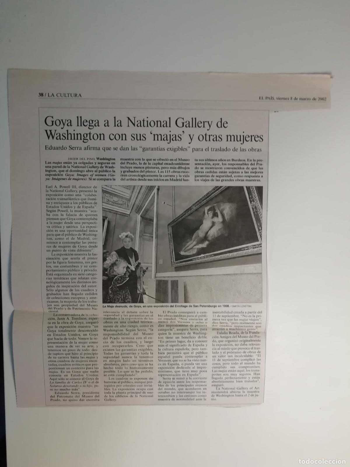 Collezionismo di Peri&oacute;dico El Pa&iacute;s: Recorte Exposici&oacute;n Goya National Gallery Washington Javier del Pino 8 III 2002