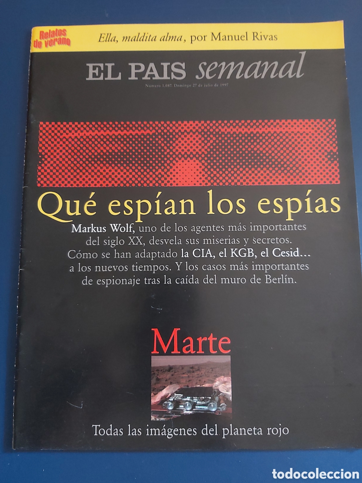 Collezionismo di Peri&oacute;dico El Pa&iacute;s: REVISTA EL PAIS SEMANAL - N.1087 - A&Ntilde;O JULIO 1997