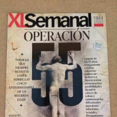 Coleccionismo de Periódico El País: XL SEMANAL (NUMERO 1844) OPERACION 55