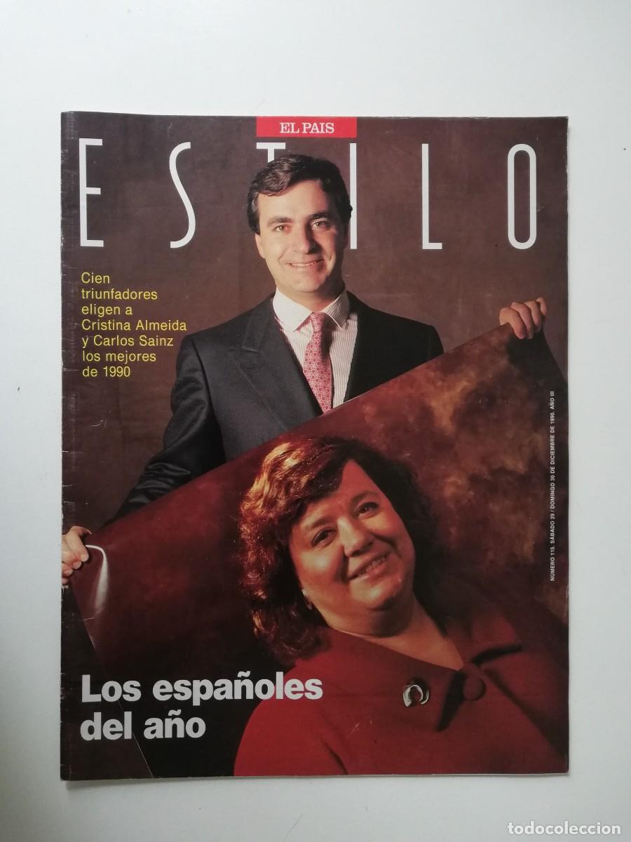 Collezionismo di Peri&oacute;dico El Pa&iacute;s: REVISTA ESTILO EL PAIS A&Ntilde;O III - 1990 N&ordm; 115 CRISTINA ALMEIDA Y CARLOS SAINZ