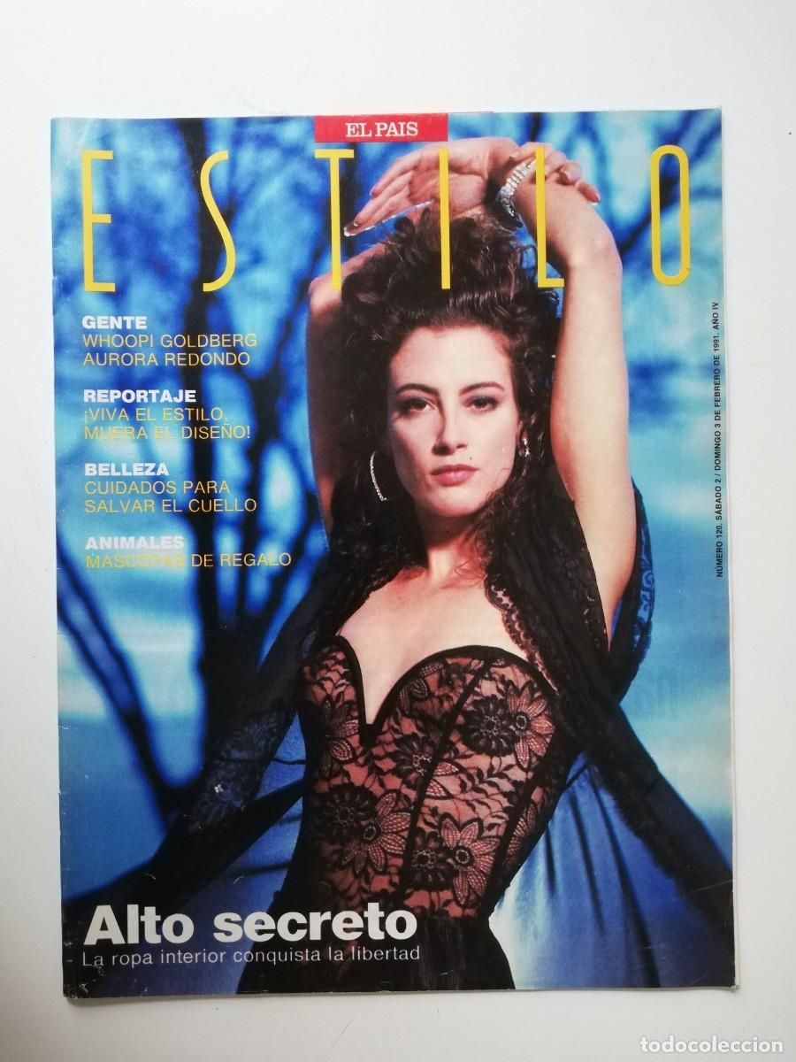 Collectionnisme de Journal El Pa&iacute;s: REVISTA ESTILO EL PAIS A&Ntilde;O IV - 1991 N&ordm; 120 WHOOPI GOLDBERG - AURORA REDONDO