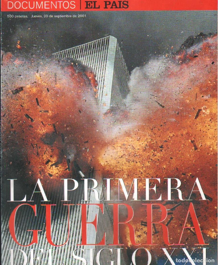 Collezionismo di Peri&oacute;dico El Pa&iacute;s: DOCUMENTOS EL PAIS: LA PRIMERA GUERRA DEL SIGLO XXI. A-TER-198