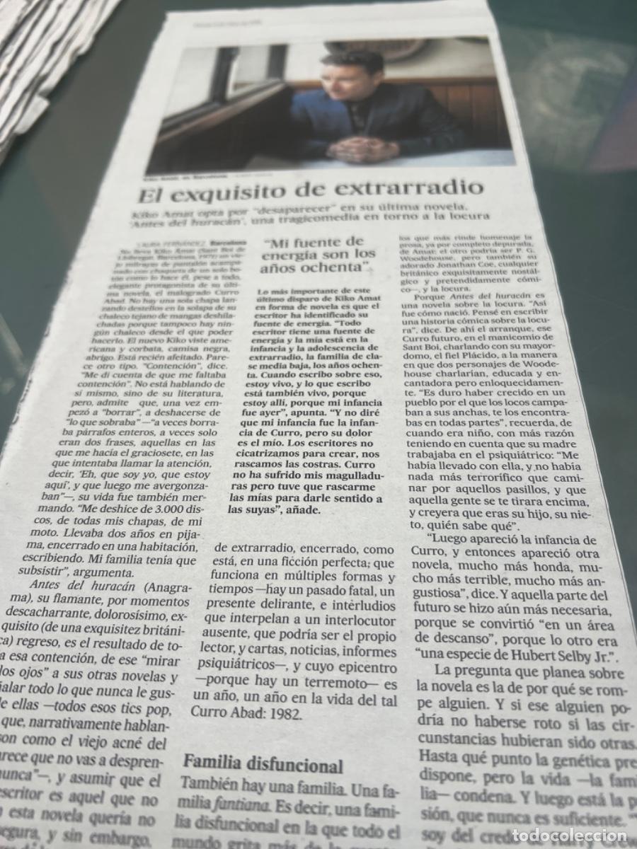 Collectionnisme de Journal El Pa&iacute;s: Recorte art&iacute;culo El Pa&iacute;s sobre KIKO AMAT. Novela Antes del Hurac&aacute;n.
