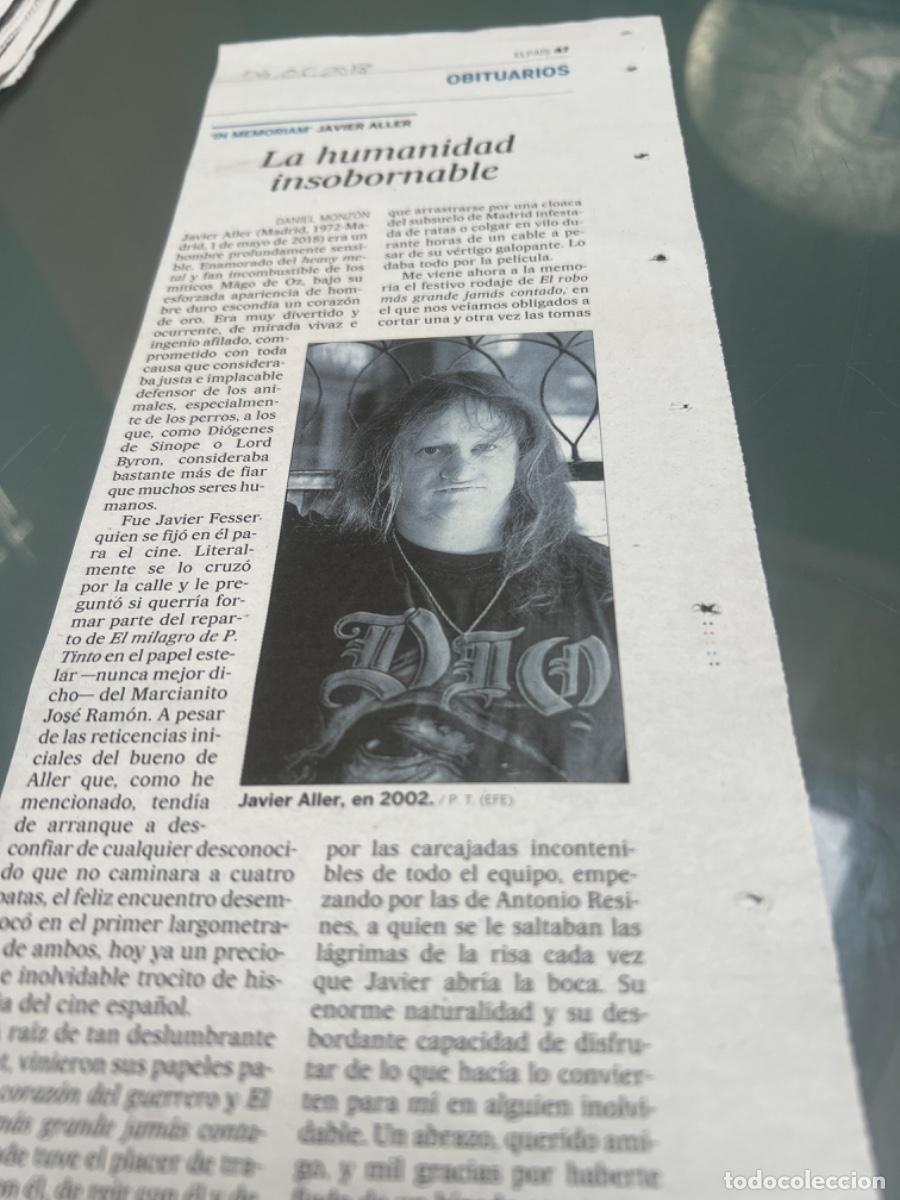 Collectionnisme de Journal El Pa&iacute;s: Recorte art&iacute;culo El Pa&iacute;s sobre JAVIER ALLER. Actor. Heavy Metal. Milagro de P. Tinto.....Obituario.