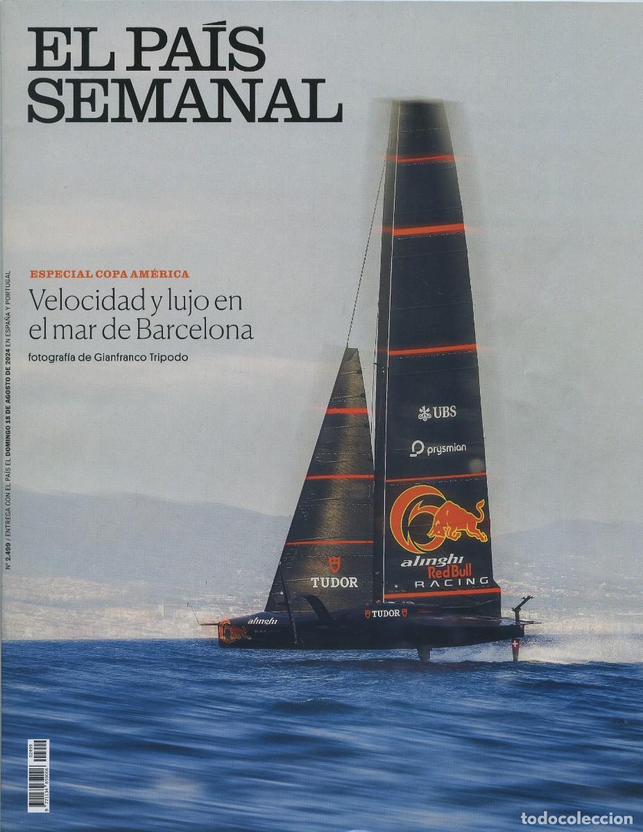 Collection Newspaper El Pa&iacute;s: El Pa&iacute;s Semanal. N&ordm; 2.499 - 18 de agosto de 2024. Pp. 90