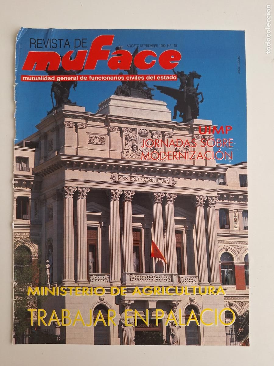 Collezionismo di Peri&oacute;dico El Pa&iacute;s: Reportaje Ministerio de Agricultura Trabajar en Palacio Revista de Muface 1990