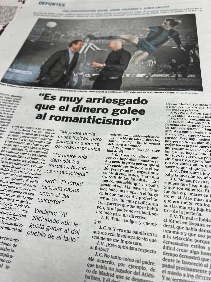 Collezionismo di Peri&oacute;dico El Pa&iacute;s: Art&iacute;culo &rdquo;CONVERSACI&Oacute;N ENTRE JORGE VALDANO Y JORDI CRUYFF. F&uacute;tbol.