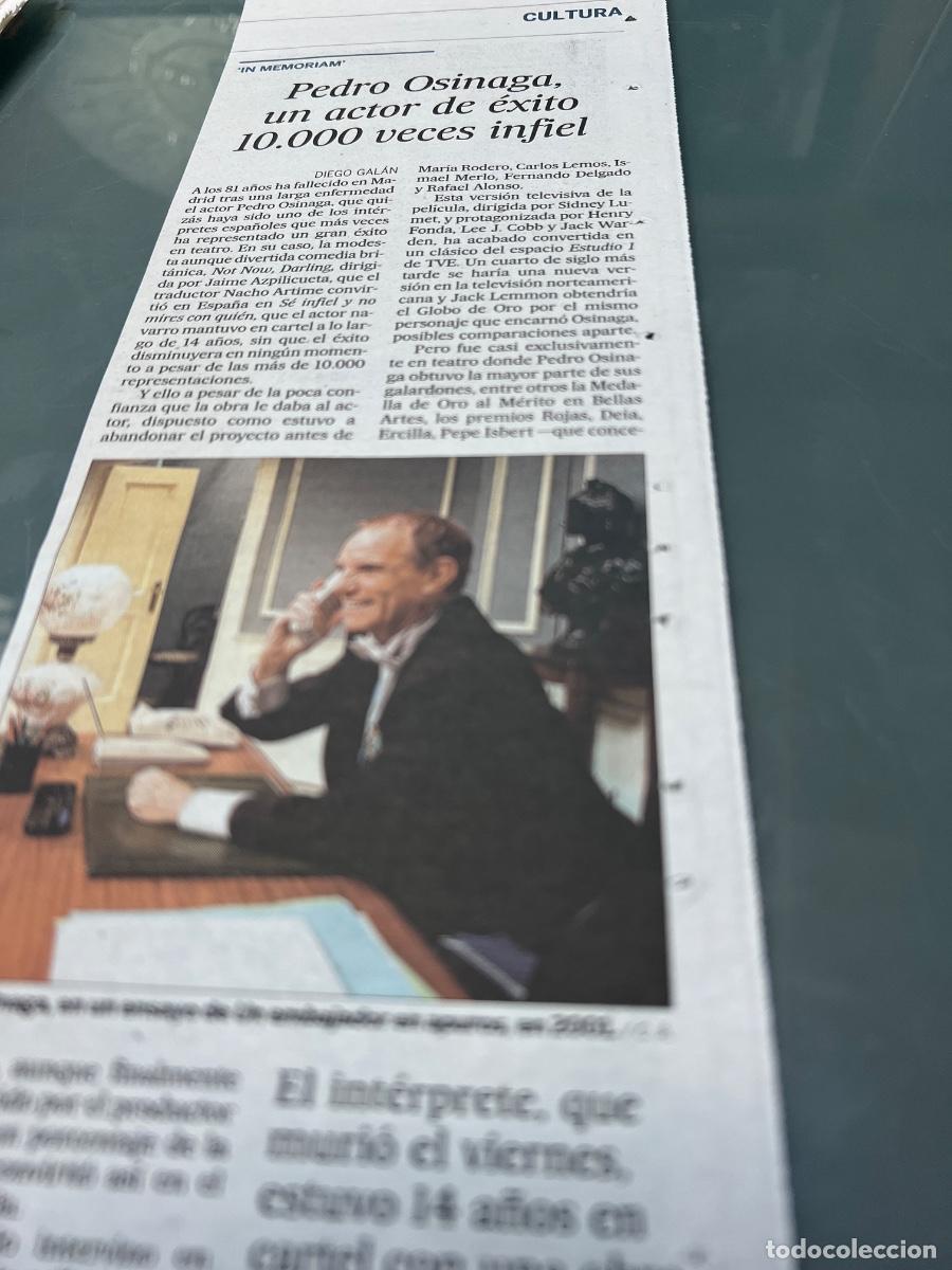 Colecionismo do Jornal El Pa&iacute;s: PEDRO OSINAGA. Art&iacute;culo prensa. Recorte. S&Eacute; INFIEL Y NO MIRES CON QUI&Eacute;N. Cine y Teatro.