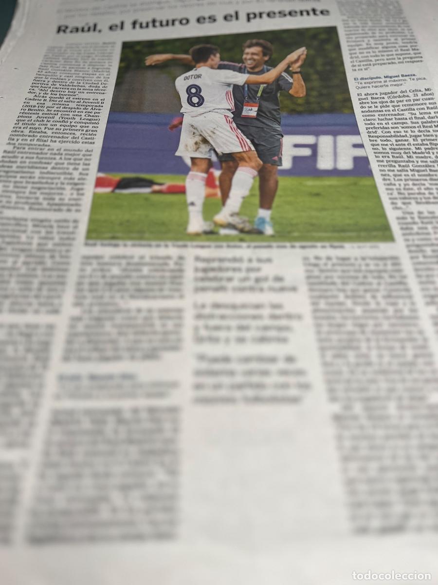 Colecionismo do Jornal El Pa&iacute;s: RA&Uacute;L GONZALEZ. DELANTERO REAL MADRID. ENTRENADOR CASTILLA.