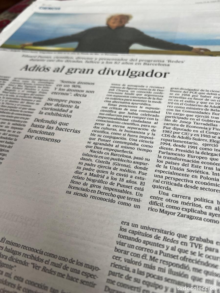 Collection Newspaper El Pa&iacute;s: EDUARD PUNSET. DIVULGADOR CIENT&Iacute;FICO, DIRECTOR DE REDES. Art&iacute;culo prensa sobre su fallecimiento.