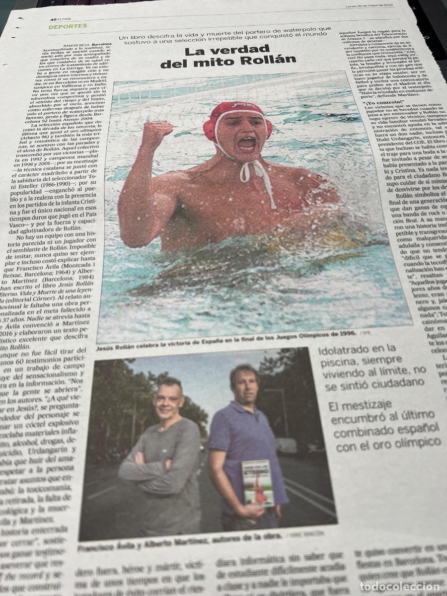 Sammeln von Zeitungen El Pa&iacute;s: WATERPOLO. JES&Uacute;S ROLL&Aacute;N. Art&iacute;culo sobre biograf&iacute;a.