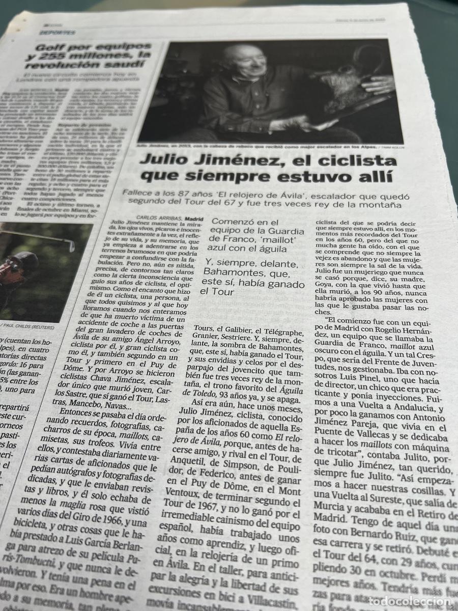 Sammeln von Zeitungen El Pa&iacute;s: JULIO JIM&Eacute;NEZ. EL RELOJERO DE &Aacute;VILA. TOUR DE FRANCIA.