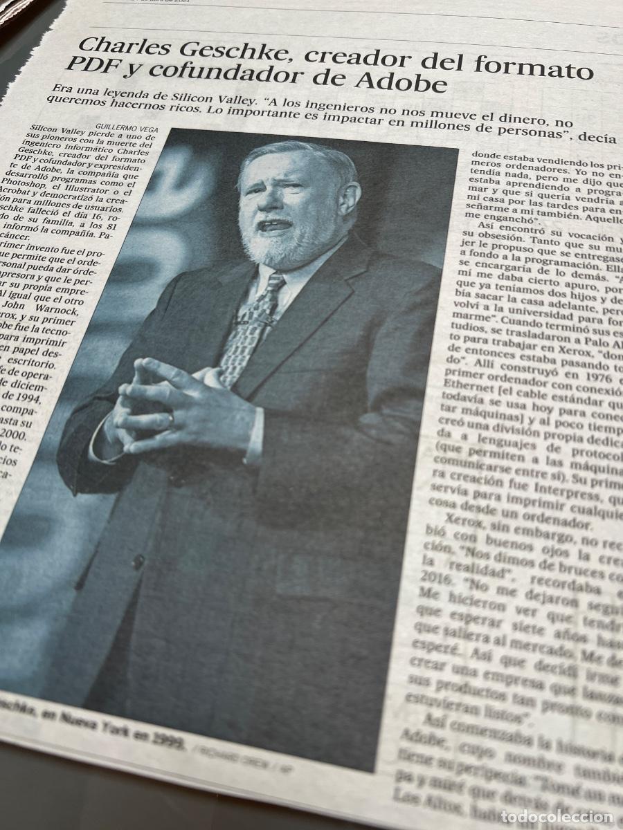 Sammeln von Zeitungen El Pa&iacute;s: CHARLES GESCHKE. INFORM&Aacute;TICA. NUEVAS TECNOLOG&Iacute;AS. CREADOR PDF Y ADOBE. SILICON VALLEY.