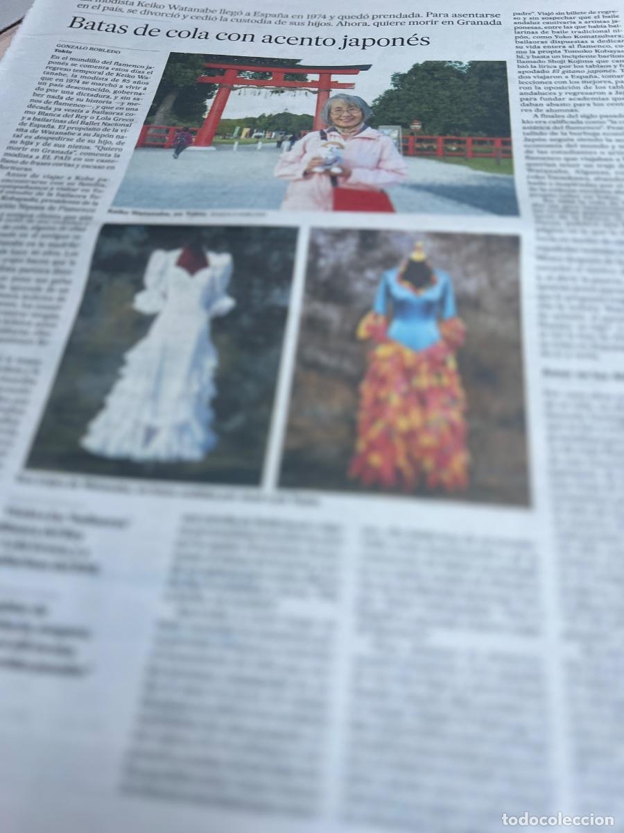 Sammeln von Zeitungen El Pa&iacute;s: KEIKO WATANABE. DISE&Ntilde;ADORA TRAJES DE FLAMENCO. BATAS DE COLA. MODISTA. MODA.