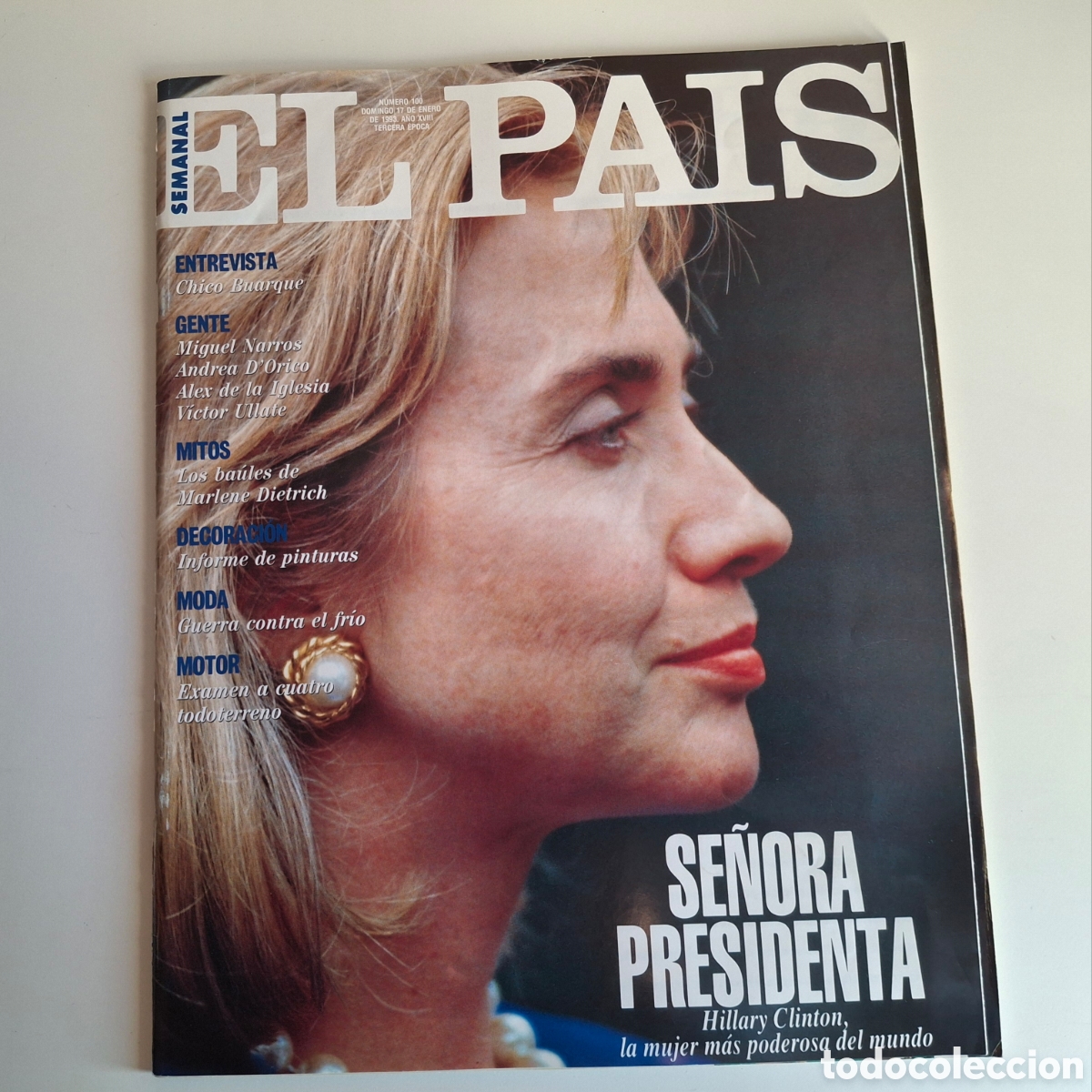 Sammeln von Zeitungen El Pa&iacute;s: EL PAIS SEMANAL 100, HILLARY CLINTON