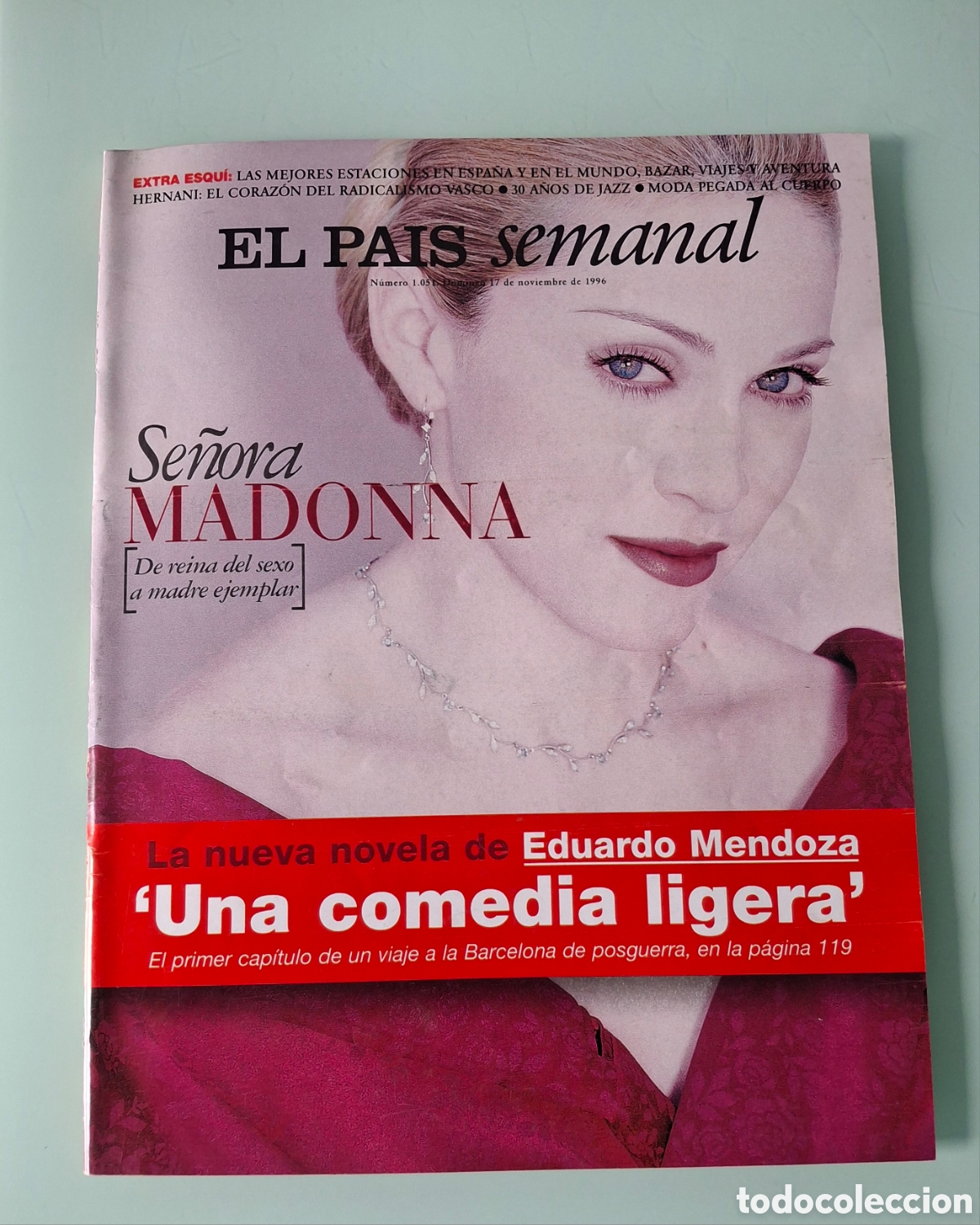 Collection Newspaper El Pa&iacute;s: EL PA&Iacute;S SEMANAL N&deg; 1051. MADONNA. 1997