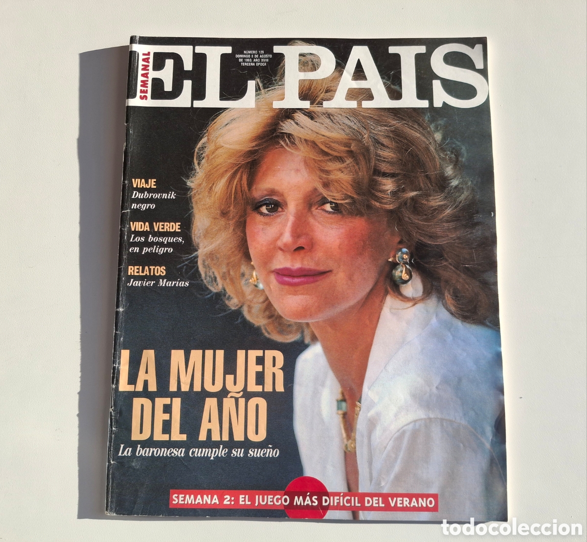 Coleccionismo de Peri&oacute;dico El Pa&iacute;s: EL PA&Iacute;S SEMANAL 129, CARMEN CERVERA (THYSSEN)