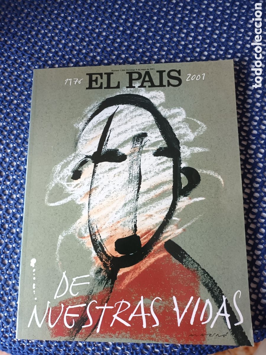 Coleccionismo de Peri&oacute;dico El Pa&iacute;s: EL PAIS DE NUESTRAS VIDAS 1976 2001. A ESTRENAR. VER FOTOS