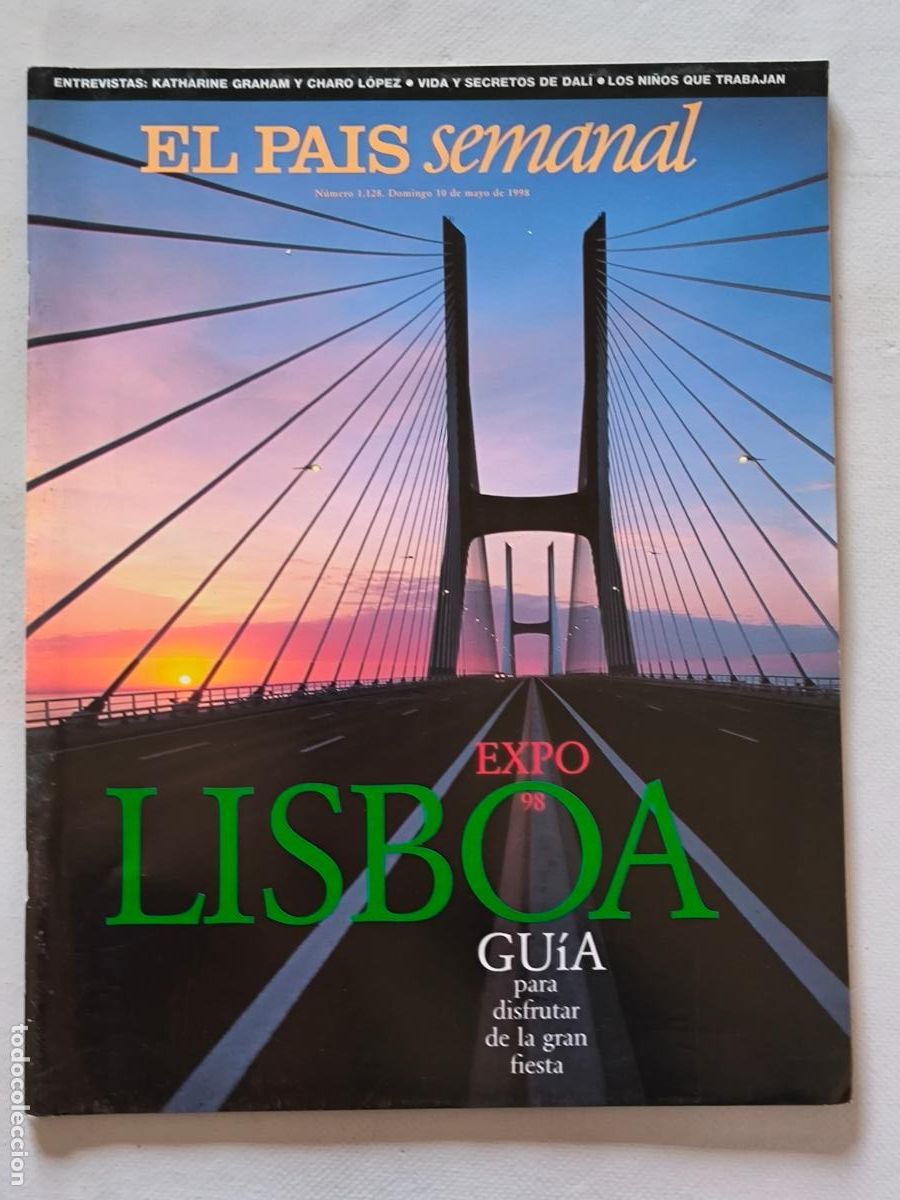 Coleccionismo de Peri&oacute;dico El Pa&iacute;s: EL PAIS SEMANAL N&ordm; 1128 - 10 DE MAYO 1998 - EXPO 98 LISBOA (368)