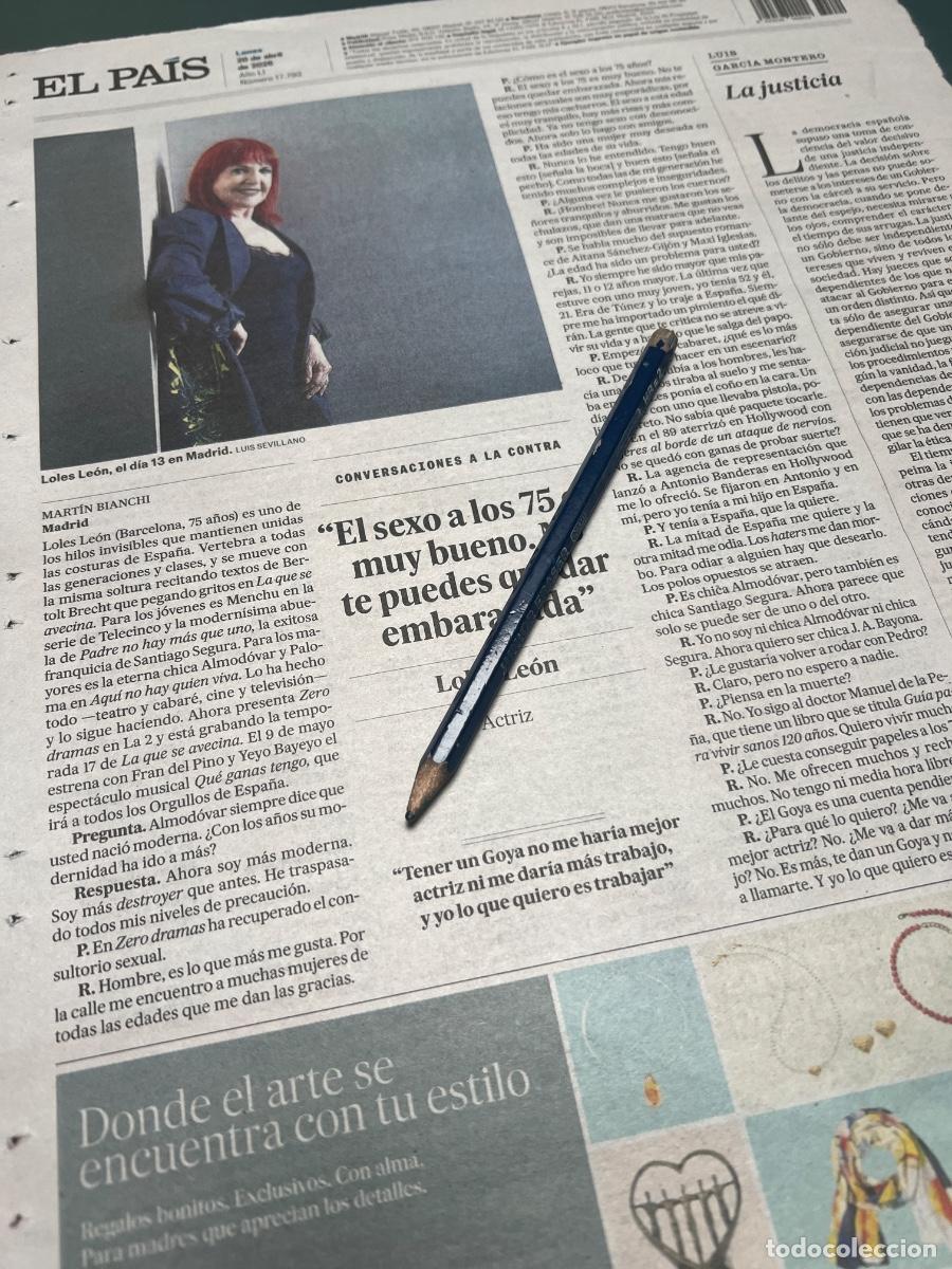 Coleccionismo de Peri&oacute;dico El Pa&iacute;s: Art&iacute;culo sobre LOLES LE&Oacute;N. ACTRIZ ESPA&Ntilde;OLA. AQU&Iacute; NO HAY QUI&Eacute;N VIVA. ZERO DRAMAS.....
