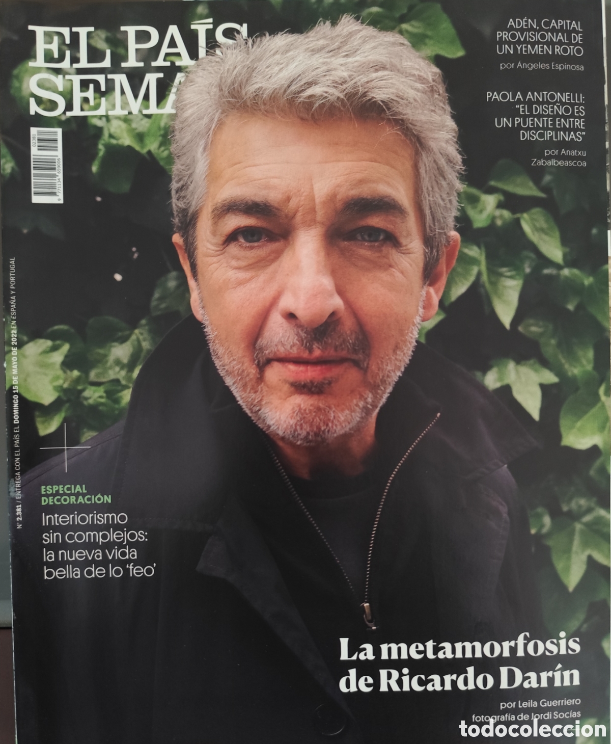 Coleccionismo de Peri&oacute;dico El Pa&iacute;s: REVISTA EL PA&Iacute;S SEMANAL. RICARDO DAR&Iacute;N