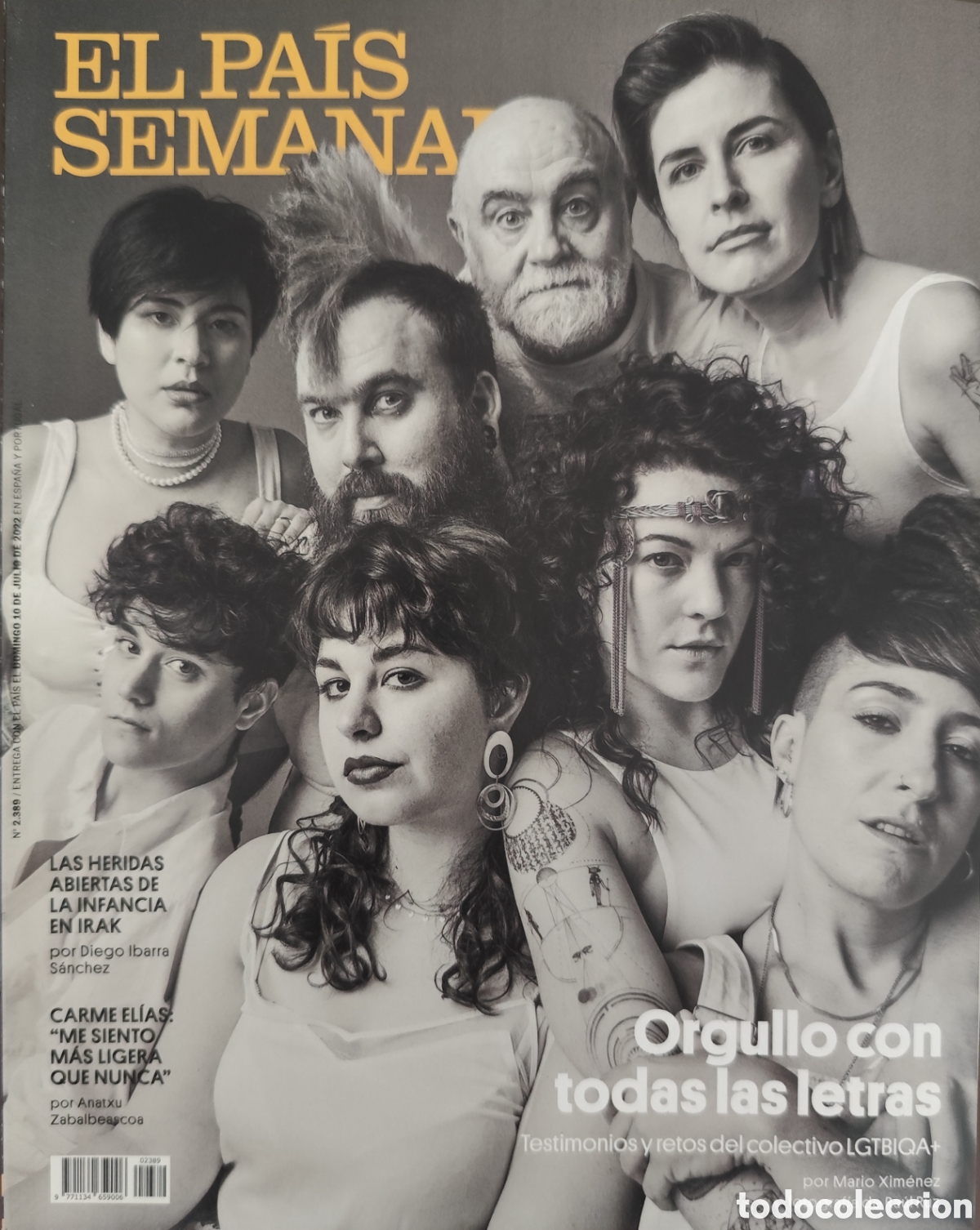Coleccionismo de Peri&oacute;dico El Pa&iacute;s: REVISTA EL PAIS SEMANAL 10/07/22. CARME ELIAS. ROBERTO SANTIAGO.