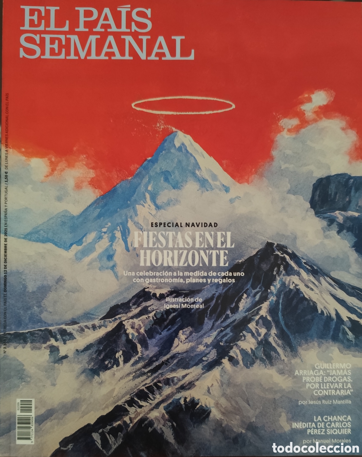 Colecionismo do Jornal El Pa&iacute;s: REVISTA EL PAIS SEMANAL. 12/12/21. GUILLERMO ARRIAGA