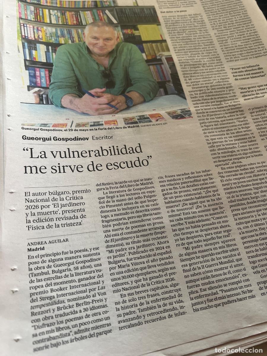 Coleccionismo de Peri&oacute;dico El Pa&iacute;s: GUEORGUI GOSPOD&Iacute;NOV. EL JARDINERO Y LA MUERTE. F&Iacute;SICA DE LA TRISTEZA.