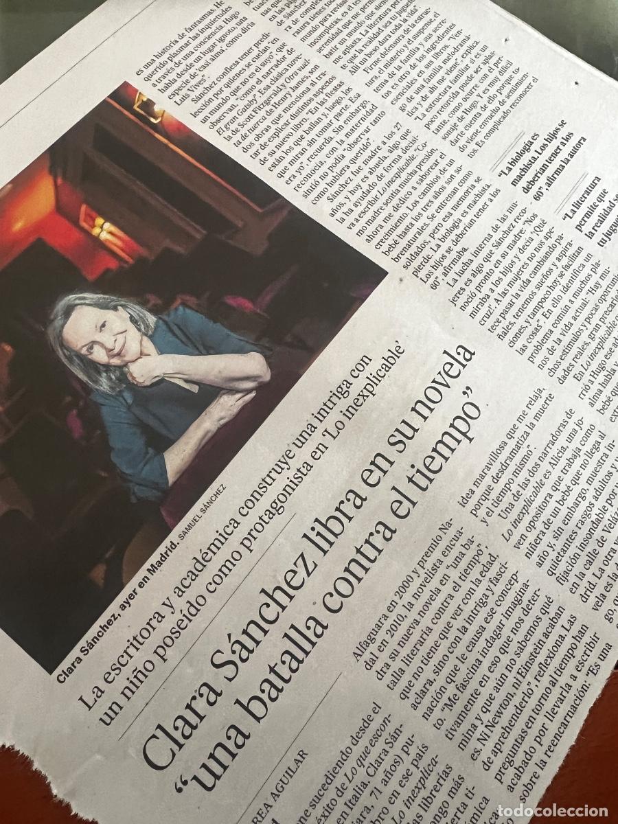 Coleccionismo de Peri&oacute;dico El Pa&iacute;s: Art&iacute;culo El Pa&iacute;s sobre CLARA S&Aacute;NCHEZ. LO INEXPLICABLE
