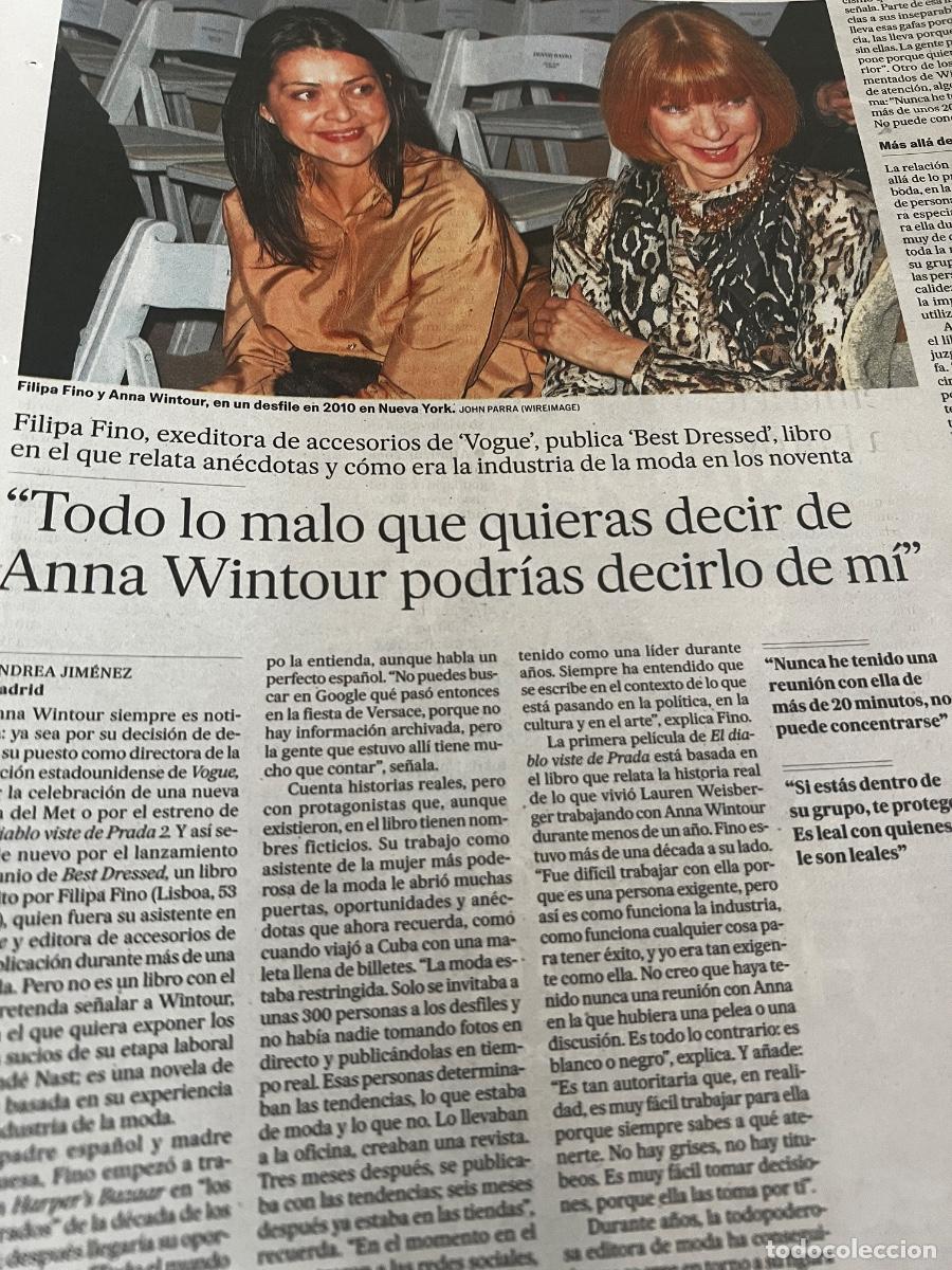 Coleccionismo de Peri&oacute;dico El Pa&iacute;s: Art&iacute;culo EL PA&Iacute;S sobre ANNA WINTOUR VOGUE FILIPA FINO BEST DRESSED MODA ALTA COSTURA PASARELA