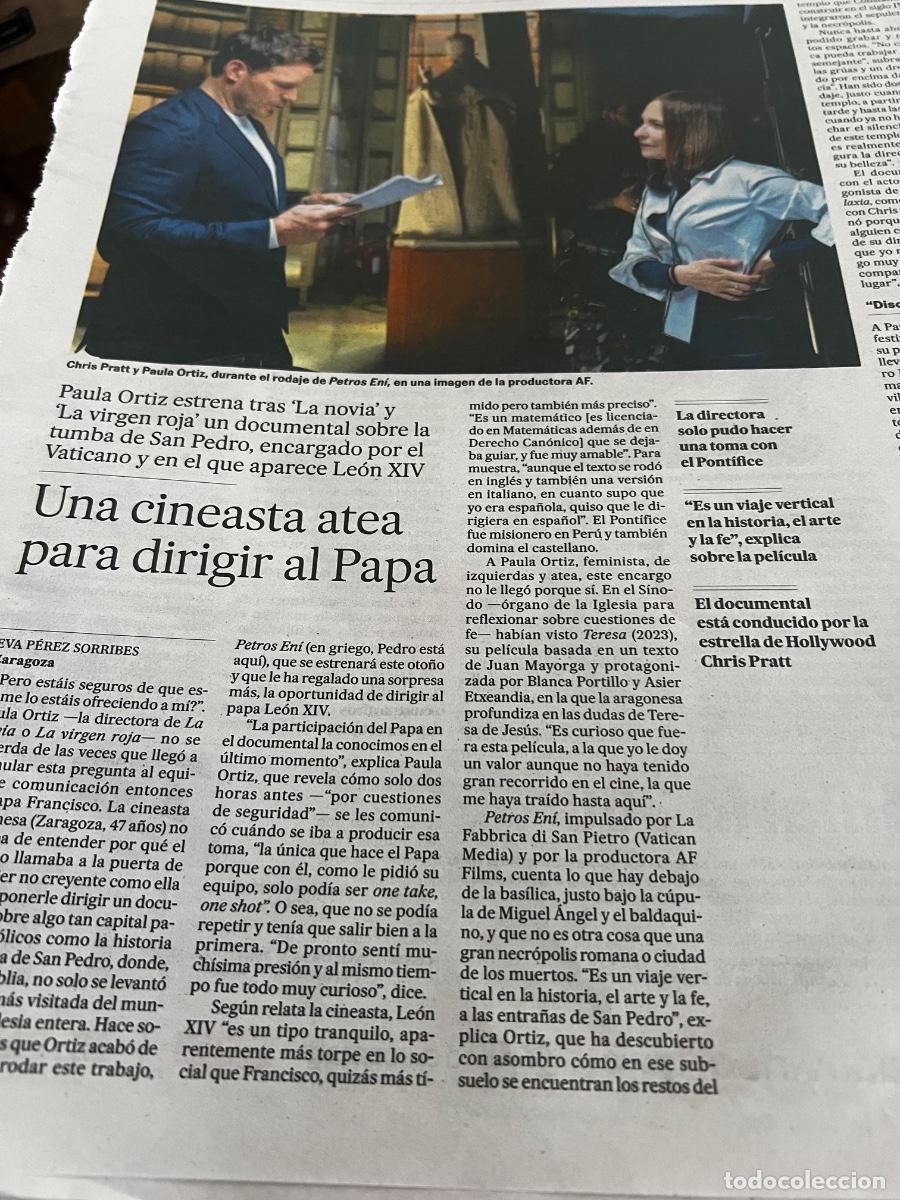 Collezionismo di Peri&oacute;dico El Pa&iacute;s: Art&iacute;culo EL PAIS sobre PAULA ORTIZ LA VIRGEN ROJA LA NOVIA LEON XIV CHRIS PRATT