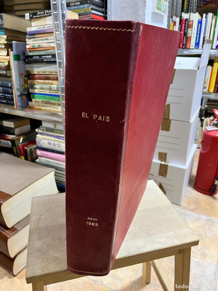 Coleccionismo de Peri&oacute;dico El Pa&iacute;s: Diario EL PA&Iacute;S (todos los n&uacute;meros del mes de julio 1983 encuadernados en tapa dura)