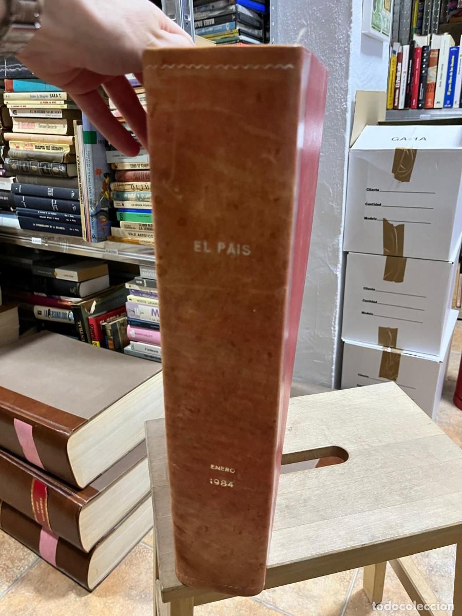 Coleccionismo de Peri&oacute;dico El Pa&iacute;s: Diario EL PA&Iacute;S (todos los n&uacute;meros del mes de enero 1984 encuadernados en tapa dura)