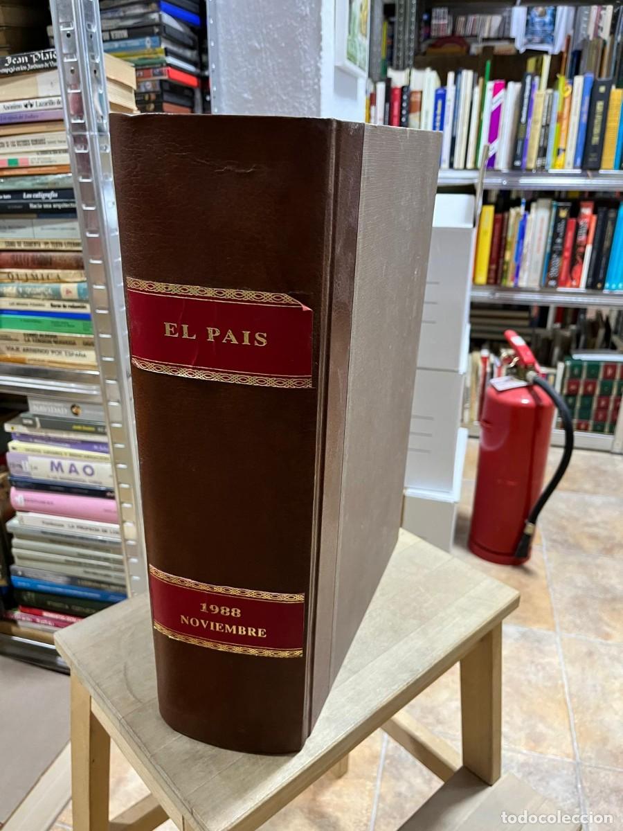 Coleccionismo de Peri&oacute;dico El Pa&iacute;s: Diario EL PA&Iacute;S (todos los n&uacute;meros del mes de noviembre de 1988 encuadernados en tapa dura)